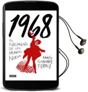 Descargar AudioLibro 1968 de Ramon Gonzalez Ferriz año 2018