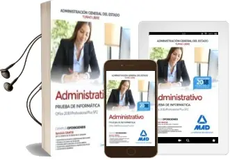 Descargar AudioLibro Administrativo de la Administracion General del Estado (Turno Libre). Prueba de Informatica Office 2010 Professional Plus sp2 de Varios Autores año 2018