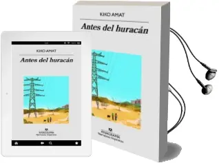 Descargar AudioLibro Antes del Huracán de Kiko Amat año 2018