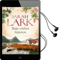 Descargar AudioLibro Bajo Cielos Lejanos de Sarah Lark año 2018