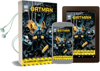 Descargar AudioLibro Batman: La Caida del Caballero Oscuro 3 de Varios Autores año 2018
