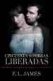 AudioLibro Cincuenta Sombras Liberadas de E.L. James