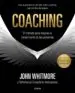 AudioLibro Coaching: El Metodo para Mejorar el Rendimiento de las Personas de John Whitmore
