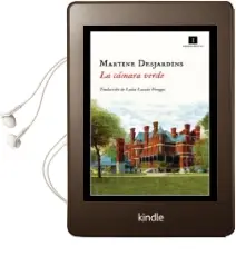 Descargar AudioLibro La Camara Verde de Martine Desjardins año 2018