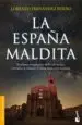 AudioLibro La España Maldita: Enclaves Templarios, Nidos de Brujas, Entradas al Infierno y Otras Rutas con Misterio de Lorenzo Fernandez Bueno