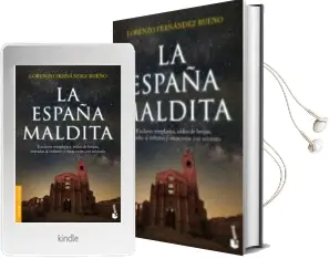 Descargar AudioLibro La España Maldita: Enclaves Templarios, Nidos de Brujas, Entradas al Infierno y Otras Rutas con Misterio de Lorenzo Fernandez Bueno año 2018