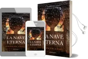 Descargar AudioLibro La Nave Eterna (el Sermon de Fuego Iii) de Francesca Haig año 2018