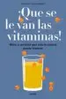 AudioLibro ¡Que se le van las Vitaminas!: Mitos y Secretos que Solo la Ciencia Puede Resolver de Deborah Garcia Bello