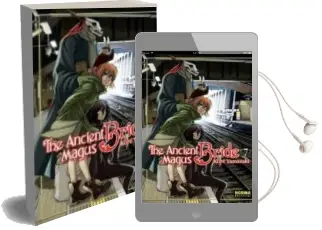 Descargar AudioLibro The Ancient Magus Bride 7 de Kore Yamazaki año 2018