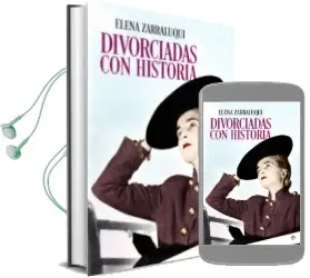 Descargar AudioLibro Divorciadas con Historia de Elena Zarraluqui año 2018