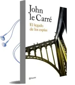 Descargar AudioLibro El Legado de los Espias de John Le Carre año 2018