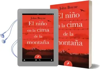 Descargar AudioLibro El Niño en la Cima de la Montaña de John Boyne año 2018