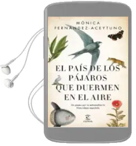 Descargar AudioLibro El Pais de los Pajaros que Duermen en el Aire de Monica Fernandez Aceytuno año 2018
