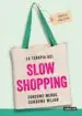 AudioLibro La Terapia del Slow Shopping de Valerie Halfon