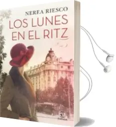 Descargar AudioLibro Los Lunes en el Ritz de Nerea Riesco año 2018
