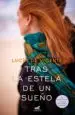 AudioLibro Tras la Estela de un Sueño (Premio Vergara - el Rincón de la Nove la Romántica 2018) de Lucia De Vicente