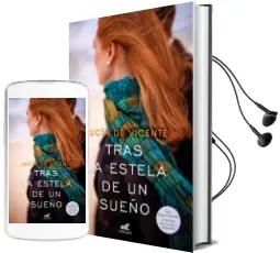 Descargar AudioLibro Tras la Estela de un Sueño (Premio Vergara - el Rincón de la Nove la Romántica 2018) de Lucia De Vicente año 2018