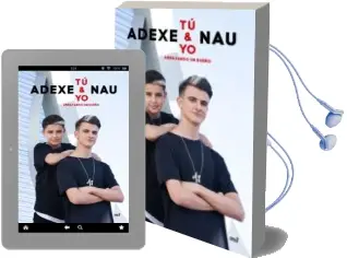 Descargar AudioLibro Tu y yo: Abrazando un Sueño de Adexe Nau año 2018