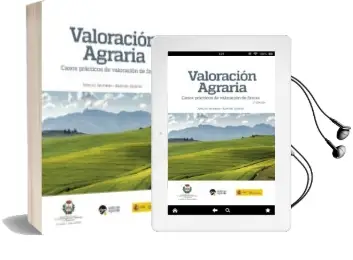 Descargar AudioLibro Valoracion Agraria (3ª Ed.) de Arturo Serrano; Ramon Alonso año 2018