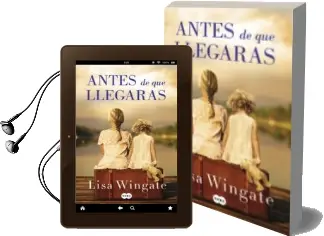 Descargar AudioLibro Antes de que Llegaras de Lisa Wingate año 2018