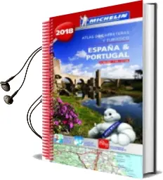 Descargar AudioLibro Atlas de Carreteras España & Portugal 2018 (Escala 1/350000 - 1/800000) de Varios Autores año 2018