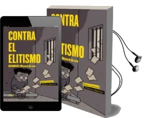 Descargar AudioLibro Contra el Elitismo: Gramsci: Manual de uso de Maite Larrauri; Dolores Sanchez año 2018