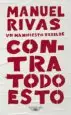 AudioLibro Contra Todo Esto de Manuel Rivas