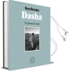 Descargar AudioLibro Dasha: Un Poema de Amor de Ben Brooks año 2018