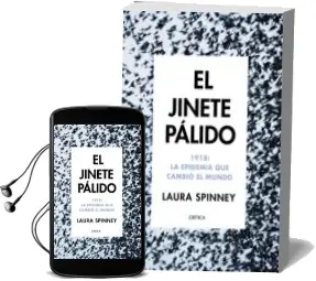 Descargar AudioLibro El Jinete Palido: 1918: La Epidemia que Cambio el Mundo de Laura Spinney año 2018