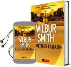 Descargar AudioLibro El Ultimo Faraon de Wilbur Smith año 2018