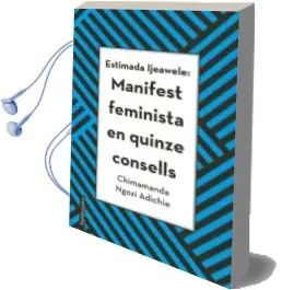 Descargar AudioLibro Estimada Ijeawele: Manifest Feminista en Quinze Consells de Chimamanda Ngozi Adichie año 2018