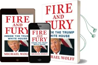 Descargar AudioLibro Fire and Fury: Inside the Trump White House de Michael Wolff año 2018
