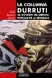 AudioLibro La Columna Durruti: 26 Division del Ejercito Popular de la Republica de Eladi Romero Garcia