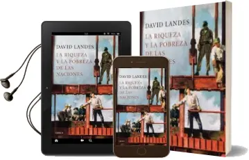 Descargar AudioLibro La Riqueza y la Pobreza de las Naciones: Por que Algunas son tan Ricas y Otras tan Pobres de David S. Landes año 2018