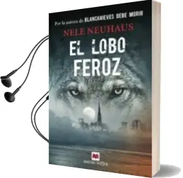 Descargar AudioLibro Lobo Feroz de Nele Neuhaus año 2018