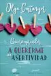 AudioLibro Quiero Aprender a Quererme con Asertividad de Olga Castanyer
