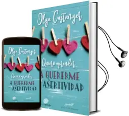 Descargar AudioLibro Quiero Aprender a Quererme con Asertividad de Olga Castanyer año 2018