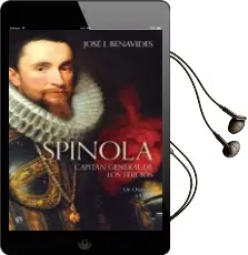 Descargar AudioLibro Spinola: Capitan General de los Tercios: De Ostende a Casal de Jose I. Benavides año 2018