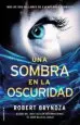 AudioLibro Una Sombra en la Oscuridad de Robert Bryndza