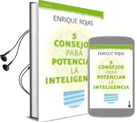 Descargar AudioLibro 5 Consejos para Potenciar la Inteligencia de Enrique Rojas año 2018