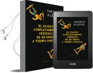 Descargar AudioLibro El Diario Completamente Veridico de un Indio a Tiempo Parcial de Sherman Alexie año 2018