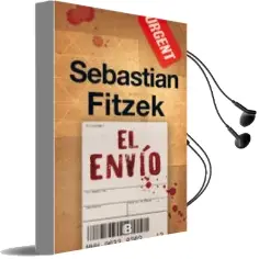 Descargar AudioLibro El Envio de Sebastian Fitzek año 2018