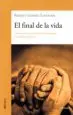 AudioLibro El Final de la Vida de Roberto German Zurriarain
