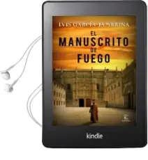Descargar AudioLibro El Manuscrito de Fuego de Luis Garcia Jambrina año 2018