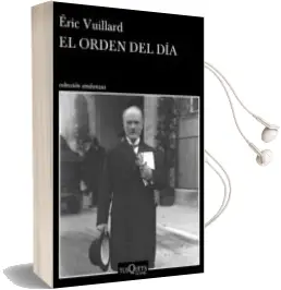 Descargar AudioLibro El Orden del dia de Eric Vuillard año 2018