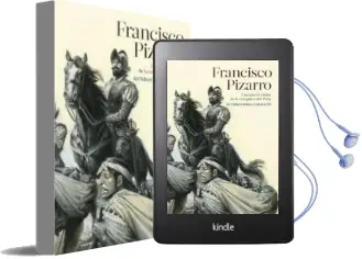 Descargar AudioLibro Francisco Pizarro: Una Vision de la Conquista del Peru de Esteban Mira Caballos año 2018