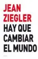 AudioLibro Hay que Cambiar el Mundo de Jean Ziegler
