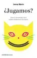 AudioLibro ¿Jugamos?: Como el Aprendizaje Ludico Puede Transformar la Educacion de Imma Marin Santiago