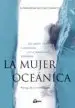 AudioLibro La Mujer Oceanica: Una Vision Transformadora de la Sexualidad Femenina de Myriam Peña Sánchez Garrido