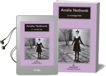 Descargar AudioLibro La Nostalgia Feliz de Amelie Nothomb año 2018